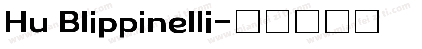 Hu Blippinelli字体转换
